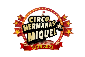 Circo Hermanas Miquel